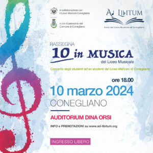 10 marzo 2024 - concerto "10 in musica" del Liceo Musicale Marconi di Conegliano